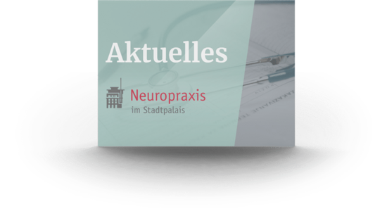 neuropraxis-ab-aktuelles-teaser